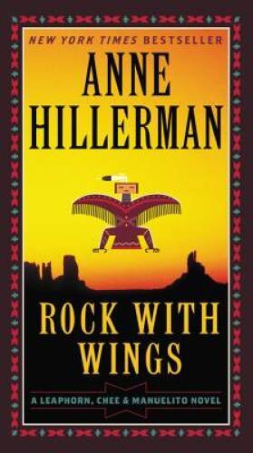 Rock with Wings (A Leaphorn, Chee & Manuelito Novel) – VERY GOOD