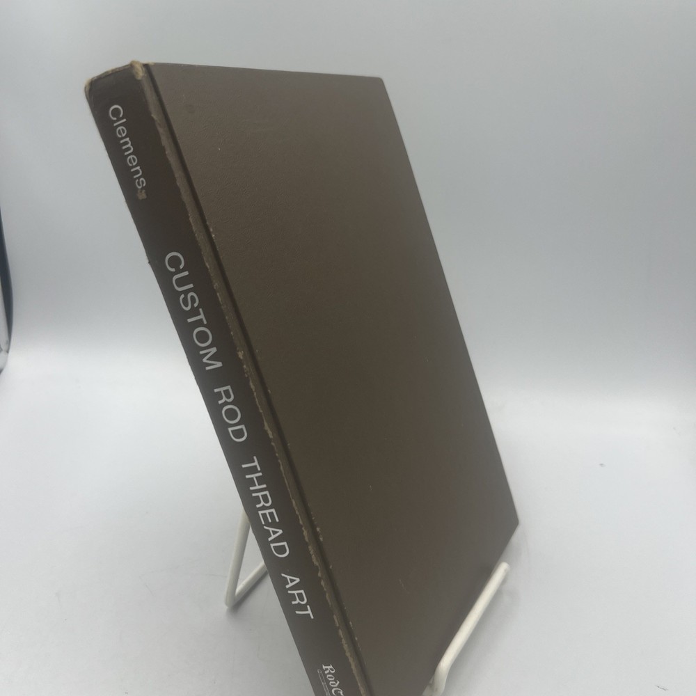 CUSTOM ROD THREAD ART Dale P Clemens 1982 HC