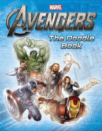 Marvel’s The Avengers: The Doodle Book (Marvel The Avengers) by Hughes, Emily C
