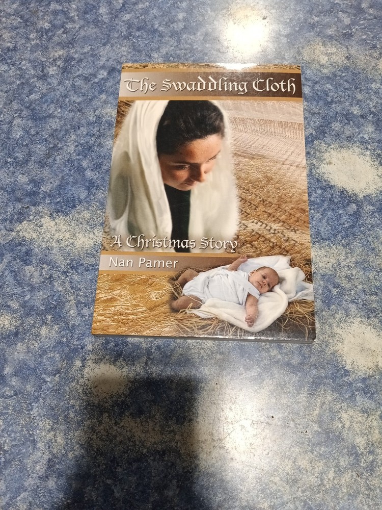 The Swaddling Cloth: A Christmas Story