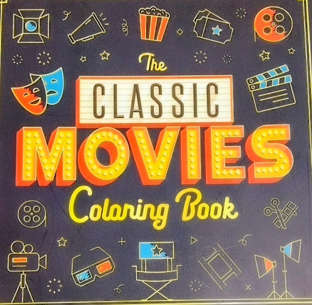 Coloring Book For Adults Or Young Adults/Movie Classics Theme /45 Pages/New