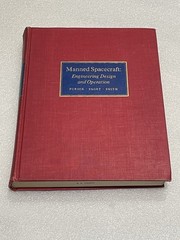 Manned Spacecraft by Paul E. Purser (et al.), HC, 1964