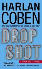 Drop Shot: A Myron Bolitar Novel (Myron Bolitar Mysteries) – GOOD