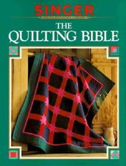 The Quilting Bible (Singer Sewing Reference Library) – Paperback – GOOD