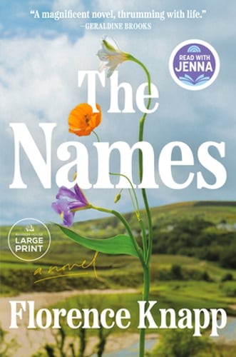 The Names: A Read with Jenna Pick by Florence Knapp: New