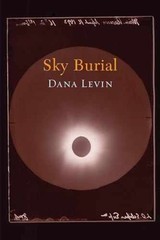 Sky Burial – Paperback, by Levin Dana – Very Good