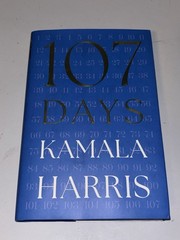KAMALA HARRIS SIGNED AUTOGRAPHED 107 DAYS HC BOOK 1ST ED. 1ST PRINT SHIPS ASAP