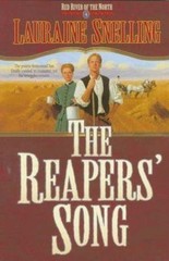 The Reapers’ Song by Snelling, Lauraine