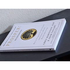 Prosper!: How to Prepare for the Future and Create a World Worth Inh. (SIGNED)