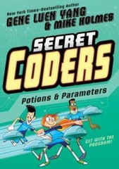 Secret Coders: Potions & Parameters – Paperback By Yang, Gene Luen – GOOD