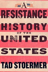 Resistance History of the United States by Tad Stoermer (2026, Trade Paperback)