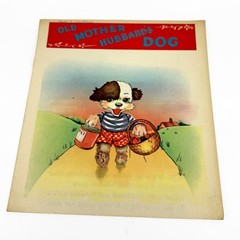 1940s Old Mother Hubbard’s Dog Vintage Nursery Rhyme Book