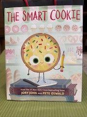 A Smart Cookie By Jory, John And Pete Oswald, First Edition