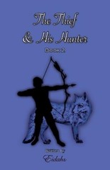 Eidahs The Thief and His Hunter Book 2 (MM Romance Thril (Paperback) (UK IMPORT)