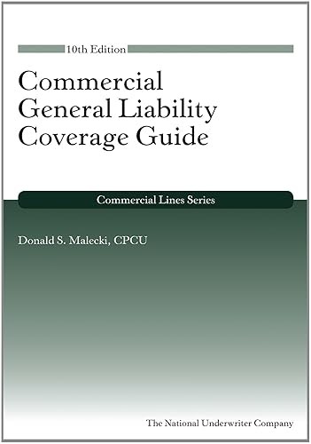 Commercial General Liability Coverage Guide (Commercial Lines …