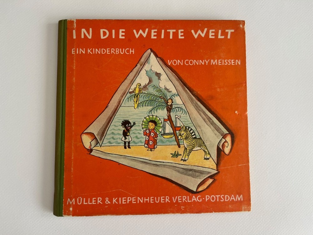 Conny MEISSEN / IN DIE WEITE WELT 1929 German Children’s Africa Rare