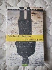 In Uomo A Pezzi – Michael Thomas (Italian) Paperback Book
