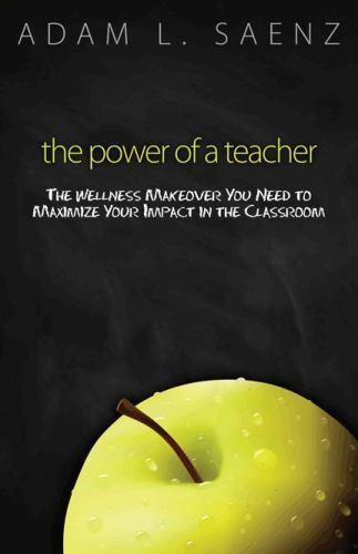 The Power of a Teacher – 1937654605, Adam Sanez, paperback