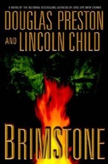 Brimstone (Pendergast, Book 5) – Hardcover By Preston, Douglas – GOOD