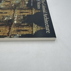 The Colonial Architecture Of Mexico 1994 James Early PB New Spain Baroque SMU