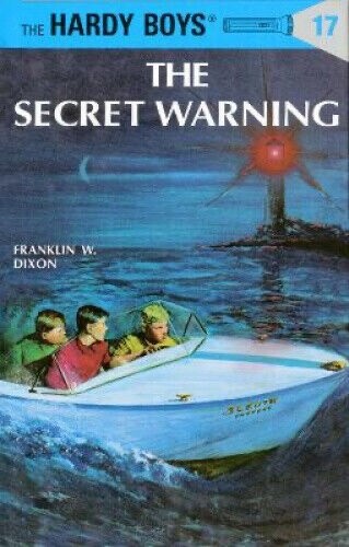 Hardy Boys 17: The Secret Warning (The Hardy Boys) by Franklin Dixon Hardcover