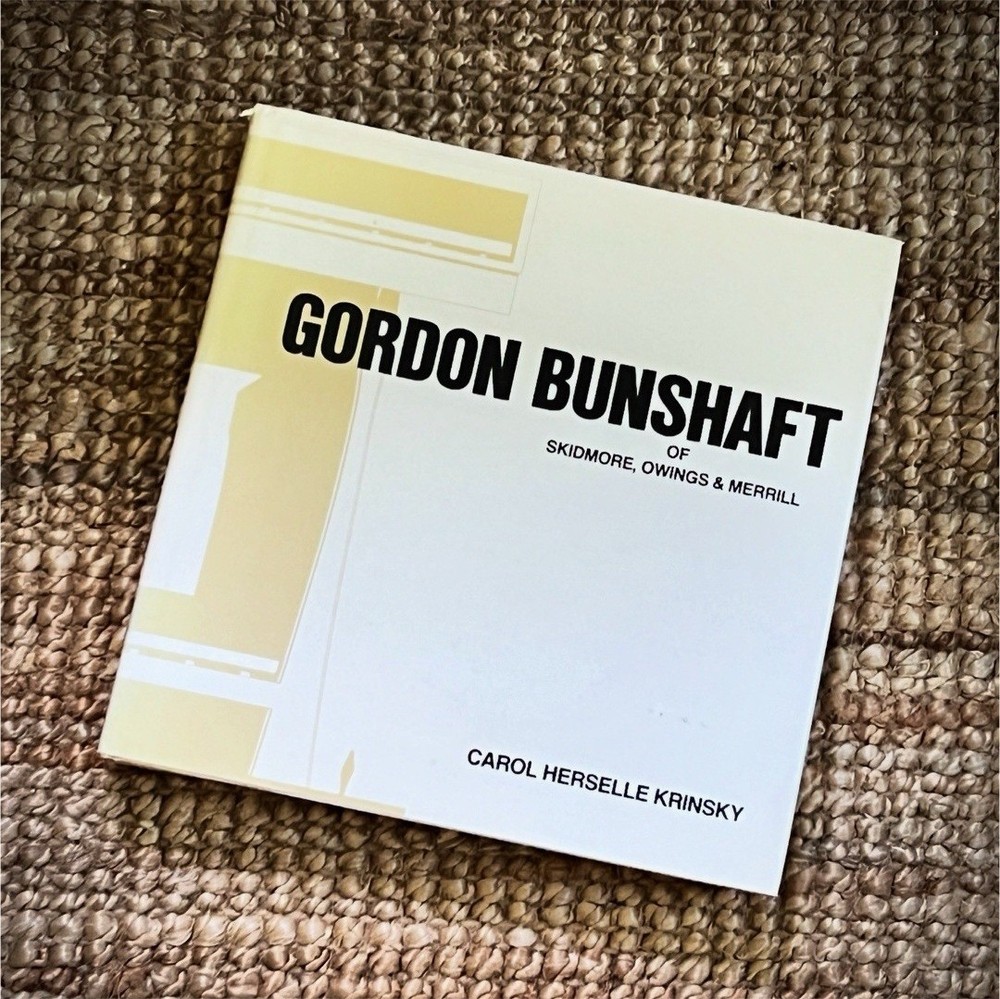 Gordon Bunshaft of Skidmore, Owings & Merrill, Krinsky, Hardcover, MIT Press