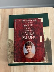 The Secret History of Twin Peak Hardcover 2016 AND Secret Diary of Laura Palmer