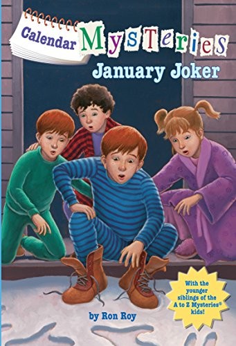 January Joker (Calendar Mysteries, No. 1) By Ron Roy