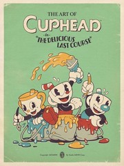 NEW The Art of Cuphead: The Delicious Last Course Hardcover Book Studio MDHR