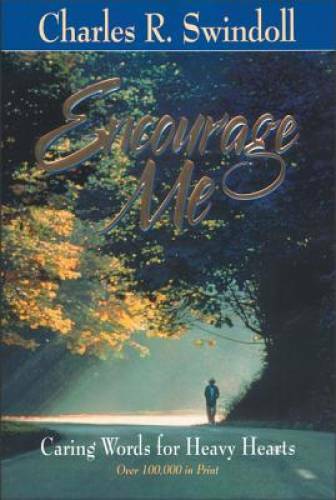 Encourage Me – Paperback By Swindoll, Charles R. – GOOD