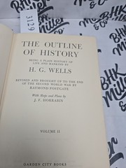 The Outline Of History by H.G. Wells Volume 2 (1961) Revised By Raymond Postgate