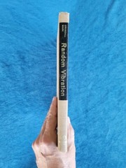 RANDOM VIBRATIONS IN MEHANICAL SYSTEMS ; ISBN 0-12-196750-6 ; 166 PAGES