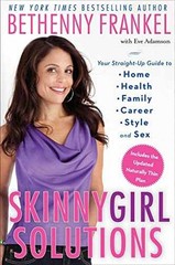 Skinnygirl Solutions: Your – Hardcover, by Frankel Bethenny – Very Good g