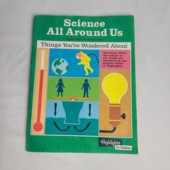 Vintage 1978 Highlights For Children Science All Around Us Book Magazine Learn
