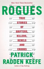Patrick Radden Keefe Rogues (Paperback)