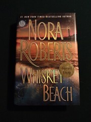 Whiskey Beach by Nora Roberts (2013, Hardcover) signed – G. P. Putnam’s Sons