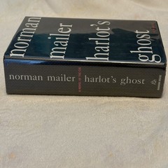 Norman Mailer Harlot’s Ghost – 1st Edition, Hardcover with Dust Jacket in Mylar