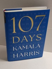 107 Days by Kamala Harris – 2025 Political Memoir Hardcover