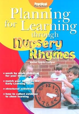 Planning for Learning Through Nursery Rhymes (Practical pre-school), Linfield, R