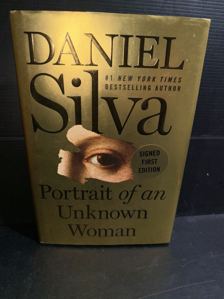 SIGNED 1st/1st Portrait of an Unknown Woman Daniel Silva HC DJ 2022 Art Forger