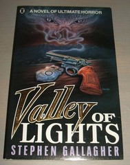Valley of Lights by Stephen Gallagher 1988 Fine unread copy