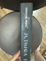 Ja Tamara- Musiał Grzegorz Poweiść O Tamarze Łempickiej Hard Cover Book