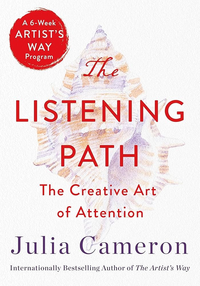 Listening Path [Paperback] Cameron, Julia