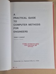 A Practical Guide to Computer Methods for Engineers – Terry E. Shoup – Hardcover