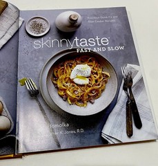 Skinny Taste Fast and Slow Cookbook By Gina Homolka 140 Recipes 120 Photos