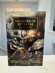 Legacies of Betrayal Anthology, Horus Heresy 30K Warhammer 40K, large TPB