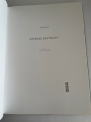 Shen Wei ~ Chinese Sentiment ~ photography, Peter Hessler, limited Edition