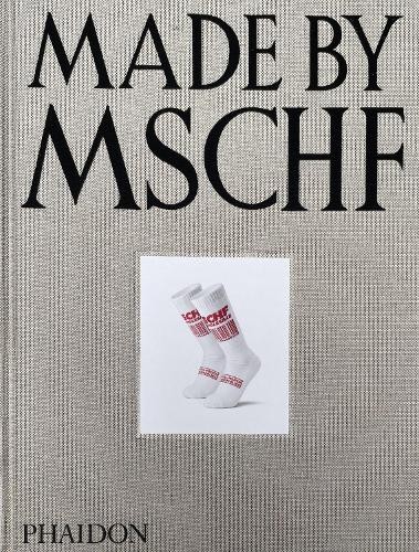 Lukas Bentel Kevin Wiesner Karen Wong Made by MSCHF (Hardback)
