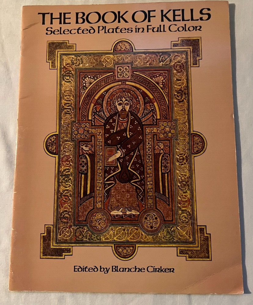 The Book of Kells Selected Plates in Full Color Dover Fine Art Paperback used