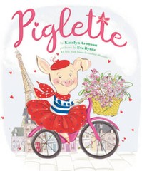Piglette – Hardcover By Aronson, Katelyn – GOOD